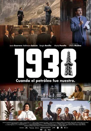 1938: Когда нефть стала нашей (2025) 1938: Когда нефть стала нашей (2025)