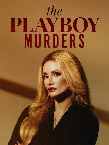 Убийства в мире Playboy (2023) Убийства в мире Playboy (2023)