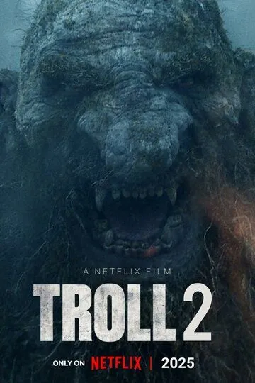 Тролль 2 (2025) Тролль 2 (2025)