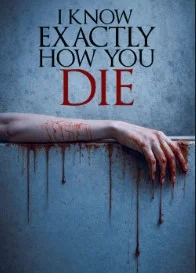 Я знаю, как ты умрешь (2026) 