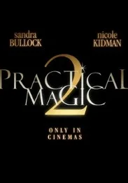 Практическая магия 2 (2026) 